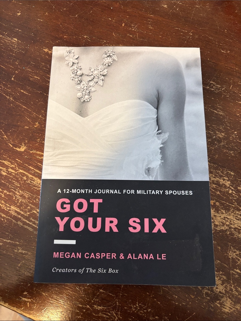 Got Your Six 12-Month Journal for Military Spouses - Pink & Black Cover